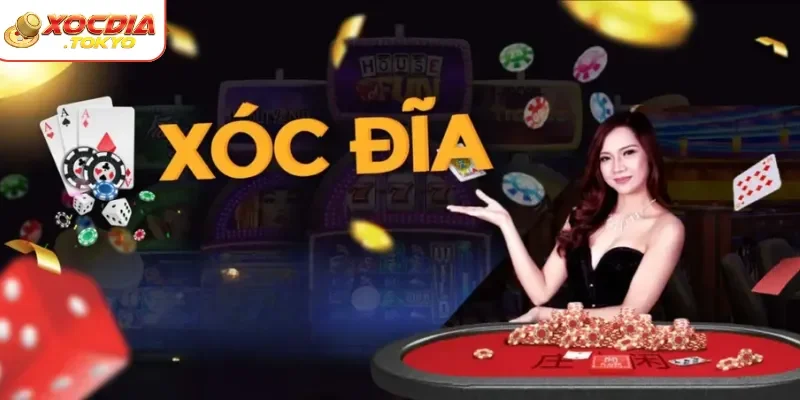 Khái quát thông tin nhanh về game xóc đĩa